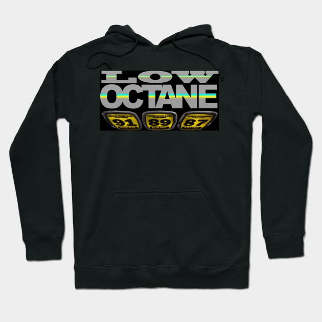 Low Octane Hoodie by LowOctane666